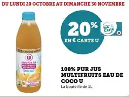 Hyper U 100% pur jus multifruits eau de coco u offre