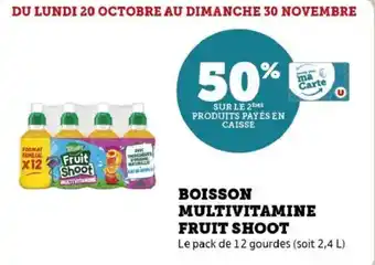 Hyper U Boisson multivitamine fruit shoot offre
