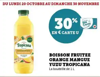 Hyper U Boisson fruitee orange mangue yuzu tropicana offre