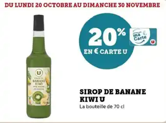 Hyper U Sirop de banane kiwi u offre