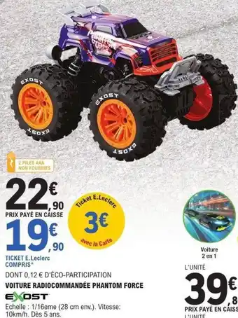 E.Leclerc Voiture radiocommandée phantom force offre