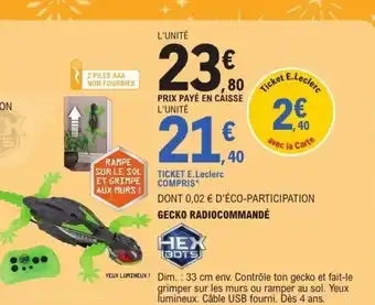 E.Leclerc Gecko radiocommandé offre