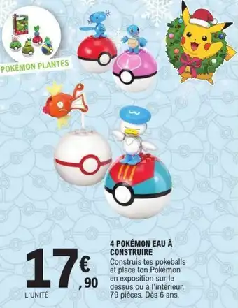 E.Leclerc 4 pokémon eau à construire offre