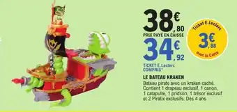E.Leclerc Le bateau kraken offre