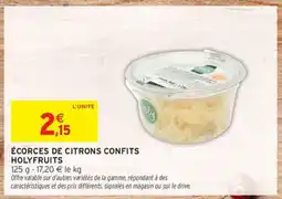 Intermarché ÉCORCES DE CITRONS CONFITS HOLYFRUITS offre