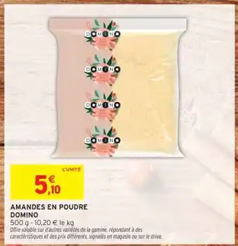 Intermarché AMANDES EN POUDRE DOMINO offre