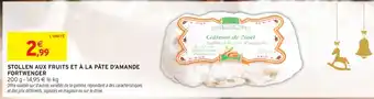 Intermarché STOLLEN AUX FRUITS ET À LA PÂTE D'AMANDE FORTWENGER offre