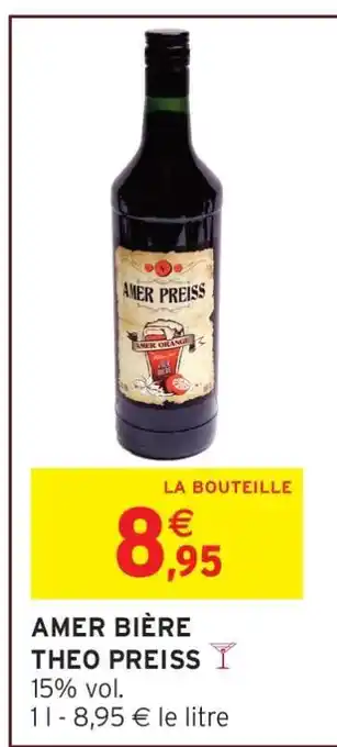 Intermarché AMER BIÈRE THEO PREISS offre