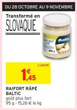 Intermarché RAIFORT RÂPÉ BALTIC offre