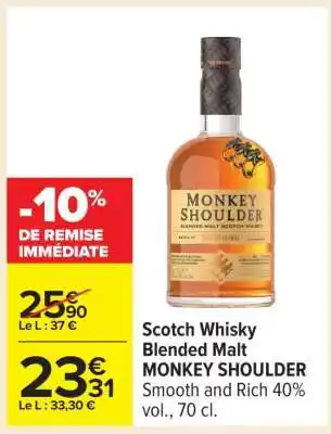 Carrefour Scotch Whisky Blended Malt MONKEY SHOULDER offre