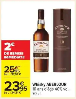 Carrefour Whisky ABERLOUR offre