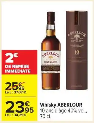 Carrefour Whisky ABERLOUR offre