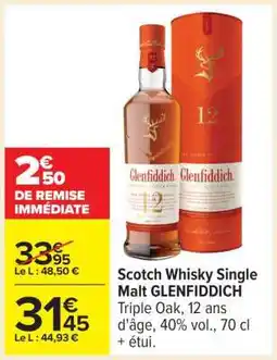 Carrefour Scotch Whisky Single Malt GLENFIDDICH offre