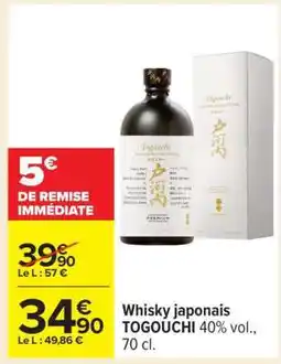 Carrefour Whisky japonais TOGOUCHI 40% vol., 70 cl offre