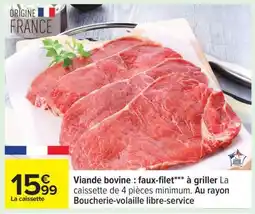 Carrefour Viande bovine : faux-filet*** à griller offre