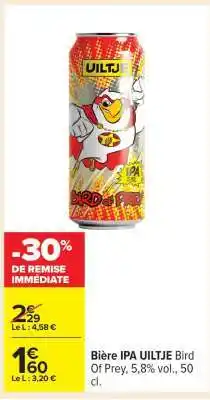 Carrefour Bière IPA UILTJE Bird Of Prey offre