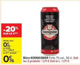 Carrefour Bière KOENIGSBIER offre