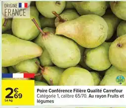 Carrefour Poire conférence FILIÈRE QUALITÉ CARREFOUR offre