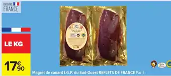 Carrefour Magret de canard I.G.P. du Sud-Ouest REFLETS DE FRANCE Par 2 offre