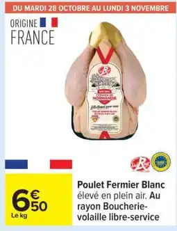 Carrefour Poulet Fermier Blanc offre