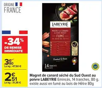 Carrefour Magret de canard séché du Sud Ouest au poivre LABEYRIE offre
