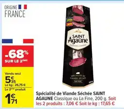Carrefour Spécialité de Viande Séchée Saint Agaune offre