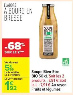 Carrefour Soupe Bien-Etre BIO 50 cl offre