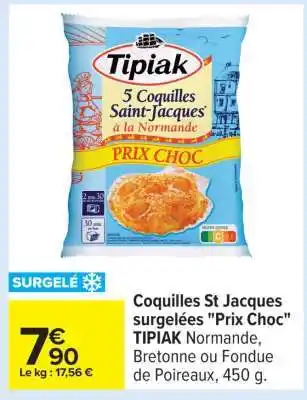 Carrefour Coquilles St Jacques surgelées Prix choc offre