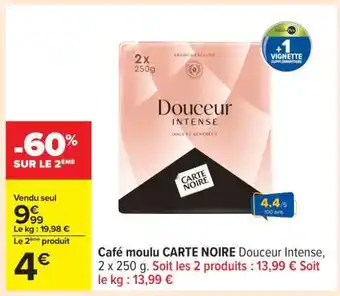 Carrefour Café moulu CARTE NOIRE Douceur Intense offre