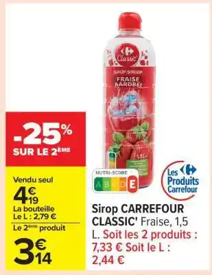 Carrefour Sirop CARREFOUR CLASSIC' Fraise, 1,5 L offre