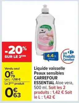 Carrefour Liquide vaisselle Peaux sensibles CARREFOUR ESSENTIAL offre