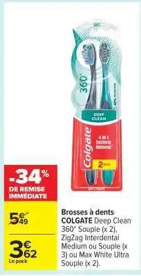 Carrefour Brosses à dents COLGATE offre