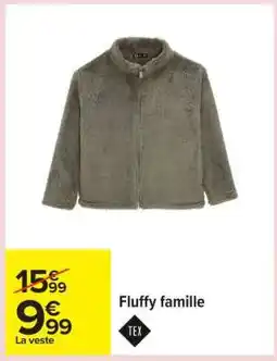 Carrefour Fluffy famille offre