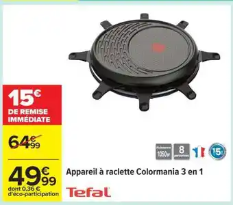 Carrefour Appareil à raclette Colormania 3 en 1 offre