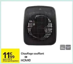 Carrefour Chauffage Soufflant offre