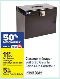 Carrefour CLASSEUR MÉNAGER offre