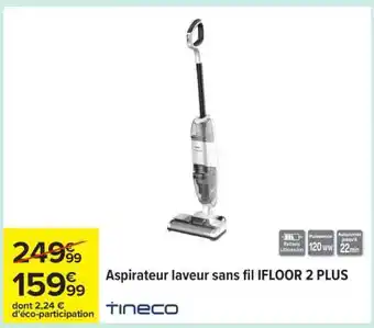 Carrefour Aspirateur laveur sans fil iFLOOR 2 PLUS offre