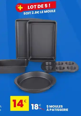 5 moules à patisserie