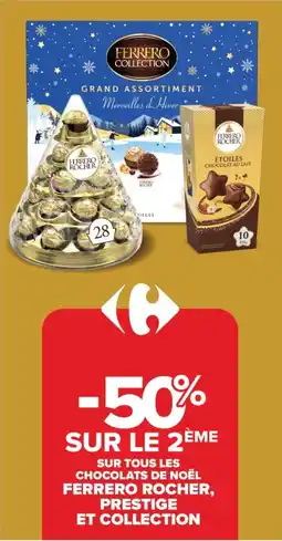Carrefour FERRERO ROCHER Sur tous les chocolats de noël prestige et collection offre