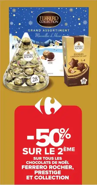 FERRERO ROCHER Sur tous les chocolats de noël prestige et collection