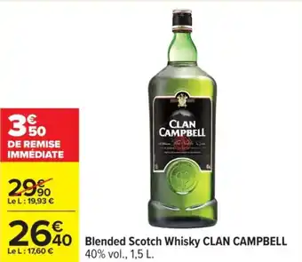 Carrefour CLAN CAMPBELL Blended Scotch Whisky offre