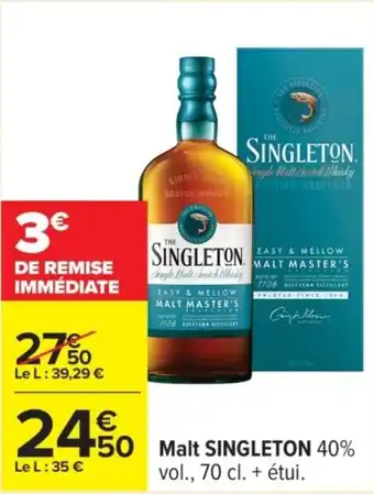 Carrefour SINGLETON Malt offre