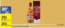 Carrefour CHIVAS REGAL Blended Scotch Whisky XV offre
