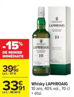 Carrefour LAPHROAIG Whisky offre