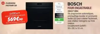 Extra Bosch - four encastrable hab7tbb4 offre