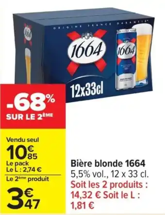 Carrefour 1664 Bière blonde offre