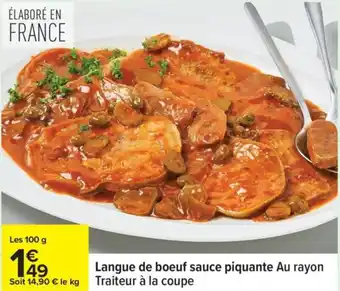 Carrefour Langue de boeuf sauce piquante offre