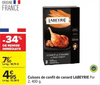Carrefour LABEYRIE Cuisses de confit de canard offre