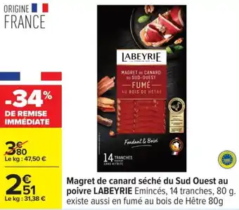 Carrefour LABEYRIE Magret de canard séché du Sud Ouest au poivre offre