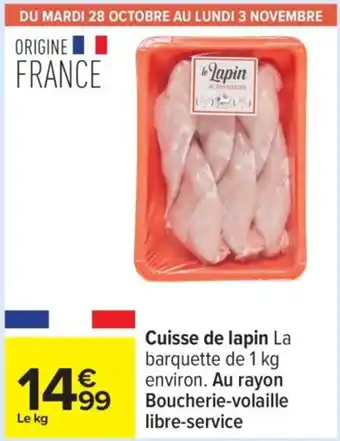 Carrefour Cuisse de lapin offre